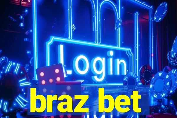 braz bet